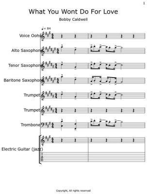 What You Won’t Do for Love Sheet Music: A Multi-Layered Exploration